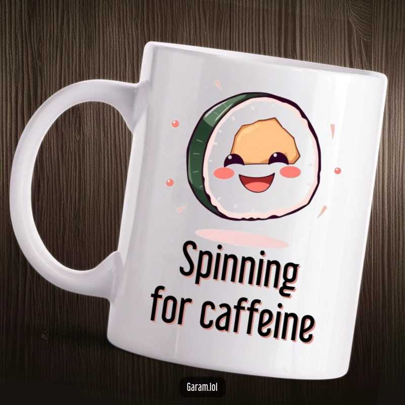 Funny sushi mug featuring a grinning sushi piece happily spinning around with pure glee and excitement.