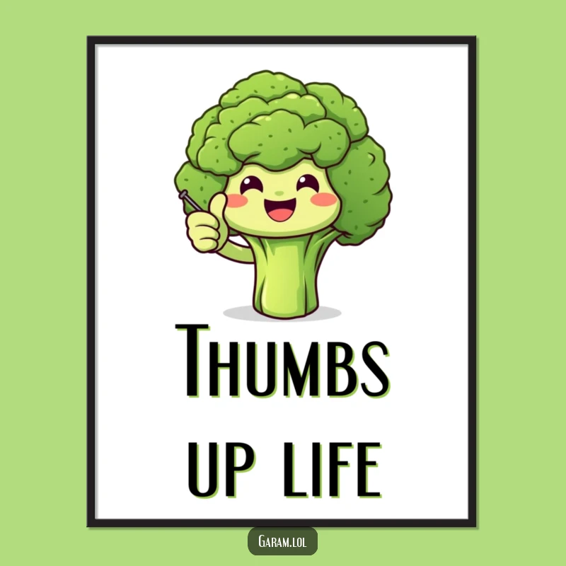 Funny Broccoli Thumbs Up Poster: Add a Splash of Healthy Cheer