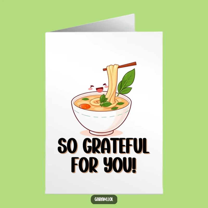 Free Printable Thank You Card: Joyful Pho Slurp Gratitude - Easy Downloadable Gift