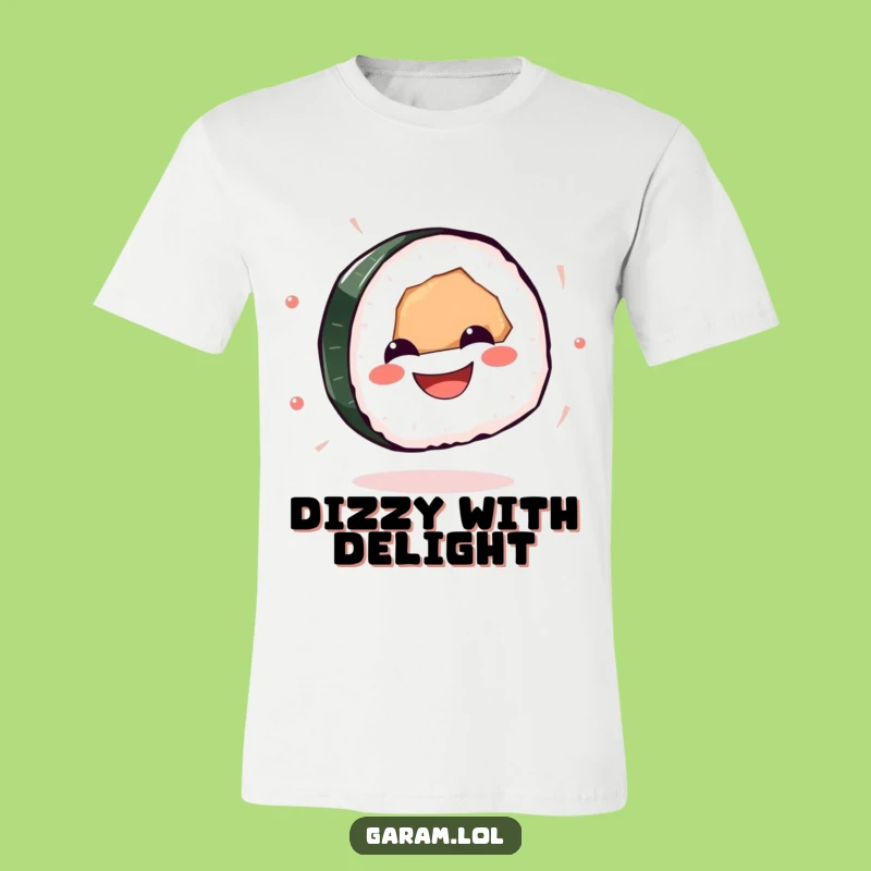 Funny Sushi T-Shirt: Spin with Glee in This Hilarious Tee